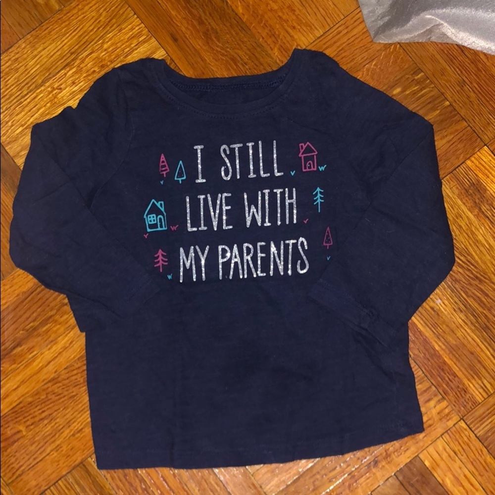 “I still live with my parents” T-shirt